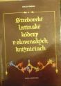 Stredoveké latinské kódexy v slovenských knižniciach /1981/