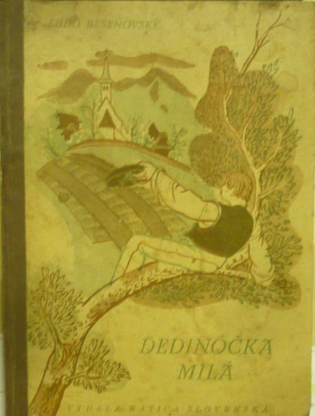 Dedinôčka milá... /1940/