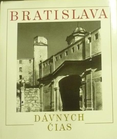 Bratislava dávnych čias /1990/