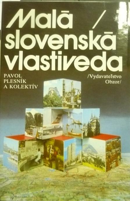 Malá slovenská vlastiveda 1