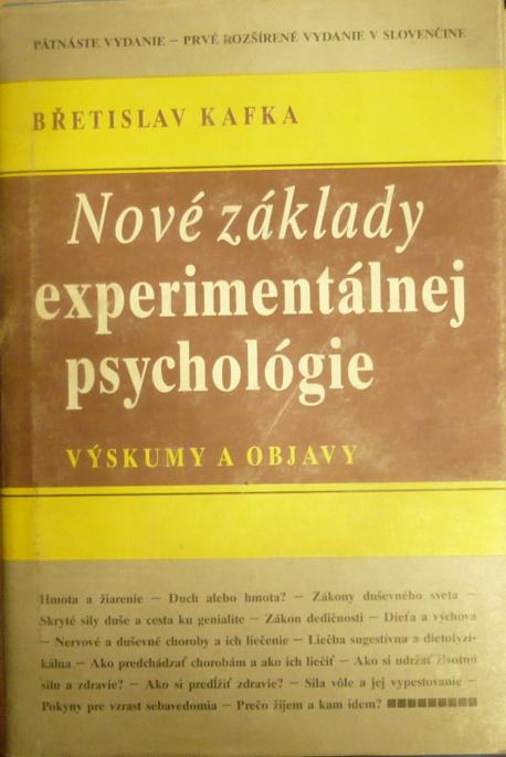 Nové základy experimentálnej psychológie Výskumy a objavy
