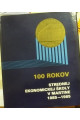 100 rokov Strednej ekonomickej školy v Martine 1885-1985