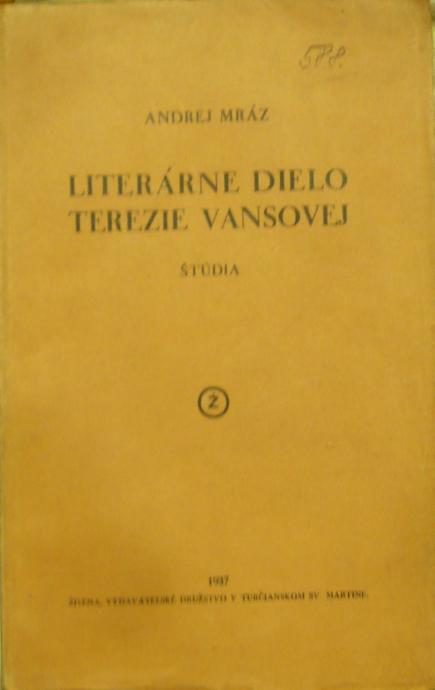 Literárne dielo Terezie Vansovej - Štúdia /1937/