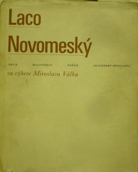 Laco Novomeský vo výbere Miroslava Válka (KMP)
