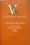 Veselá Praha /Dielo Vitěslava Nezvala XXI./