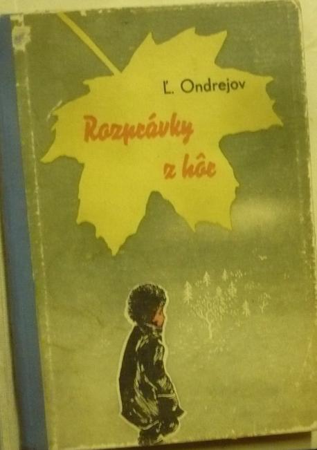 Rozprávky z hôr /1947/ (Ondrejov)