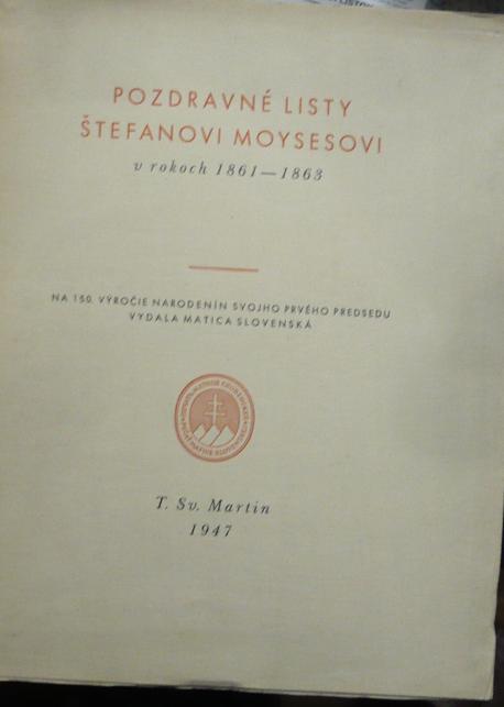Pozdravné listy Štefanovi Moysesovi v rokoch 1861-1863