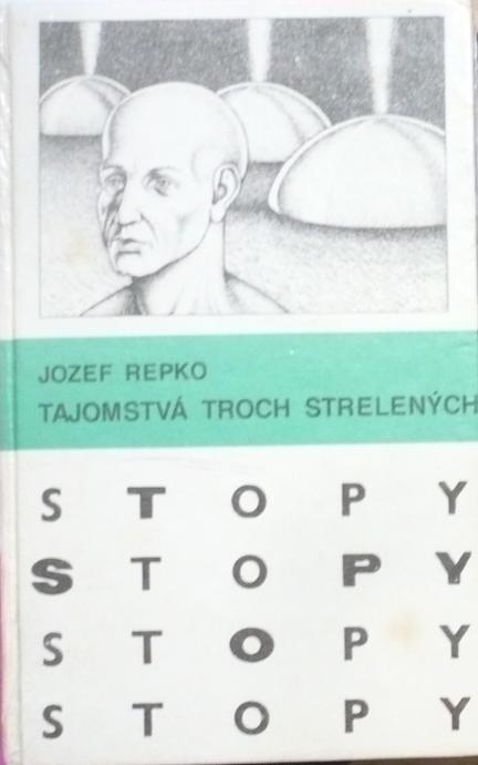 STOPY Tajomstvá troch strelených