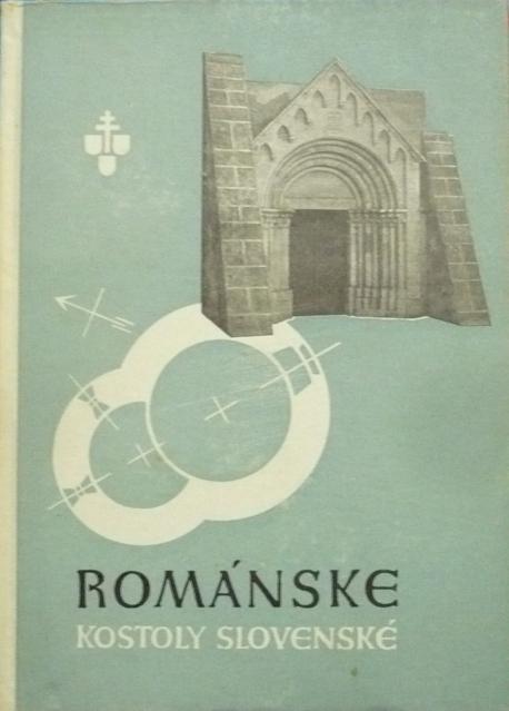 Románske kostoly slovenské /1943/