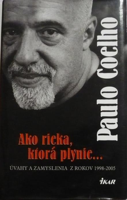 Ako rieka, ktorá plynie...