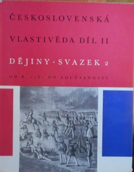 Československá vlastiveda díl II, Dějiny - svazek II