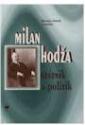 Milan Hodža štátnik a politik