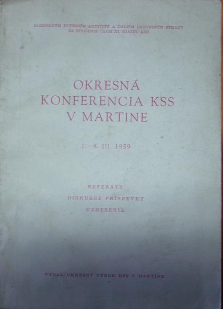 Okresná konferencia KSS v Martine /1959/