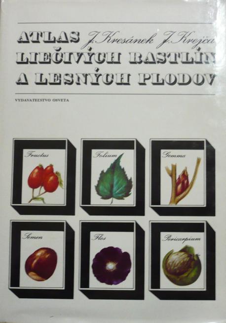 ATLAS liečivých rastlín a lesných plodov /1977/