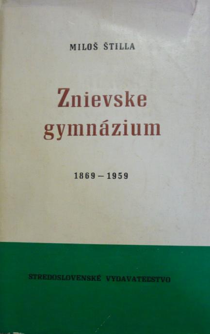 Znievske gymnázium 1869-1959