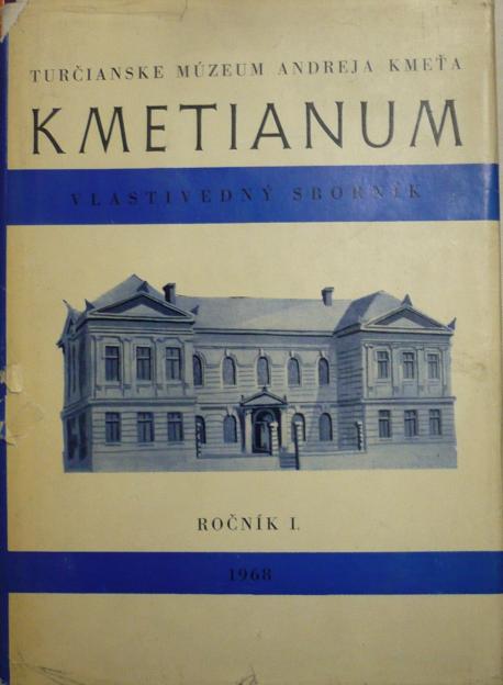 Kmetianum I. /1968/