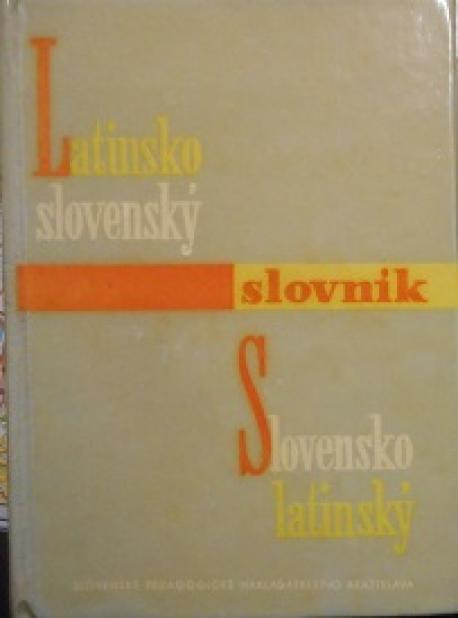 Latinsko-slovenský / Slovensko-latinský slovník